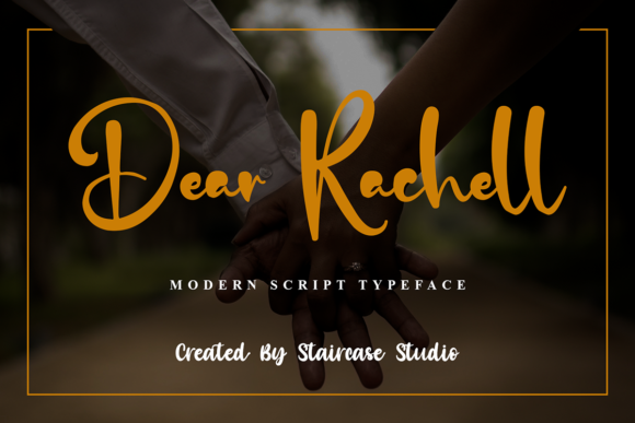 Dear Rachell: A Modern Script Font for Editorial Design
