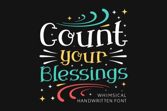 Enhance Your Brand with Count Your Blessings Font