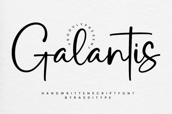 Galantis: The Elegant Script Font for Creative Makers